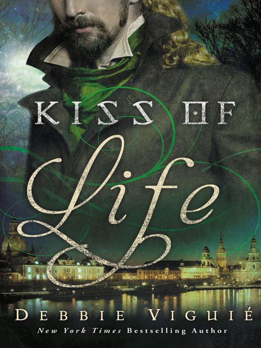Title details for Kiss of Life by Debbie Viguie - Available